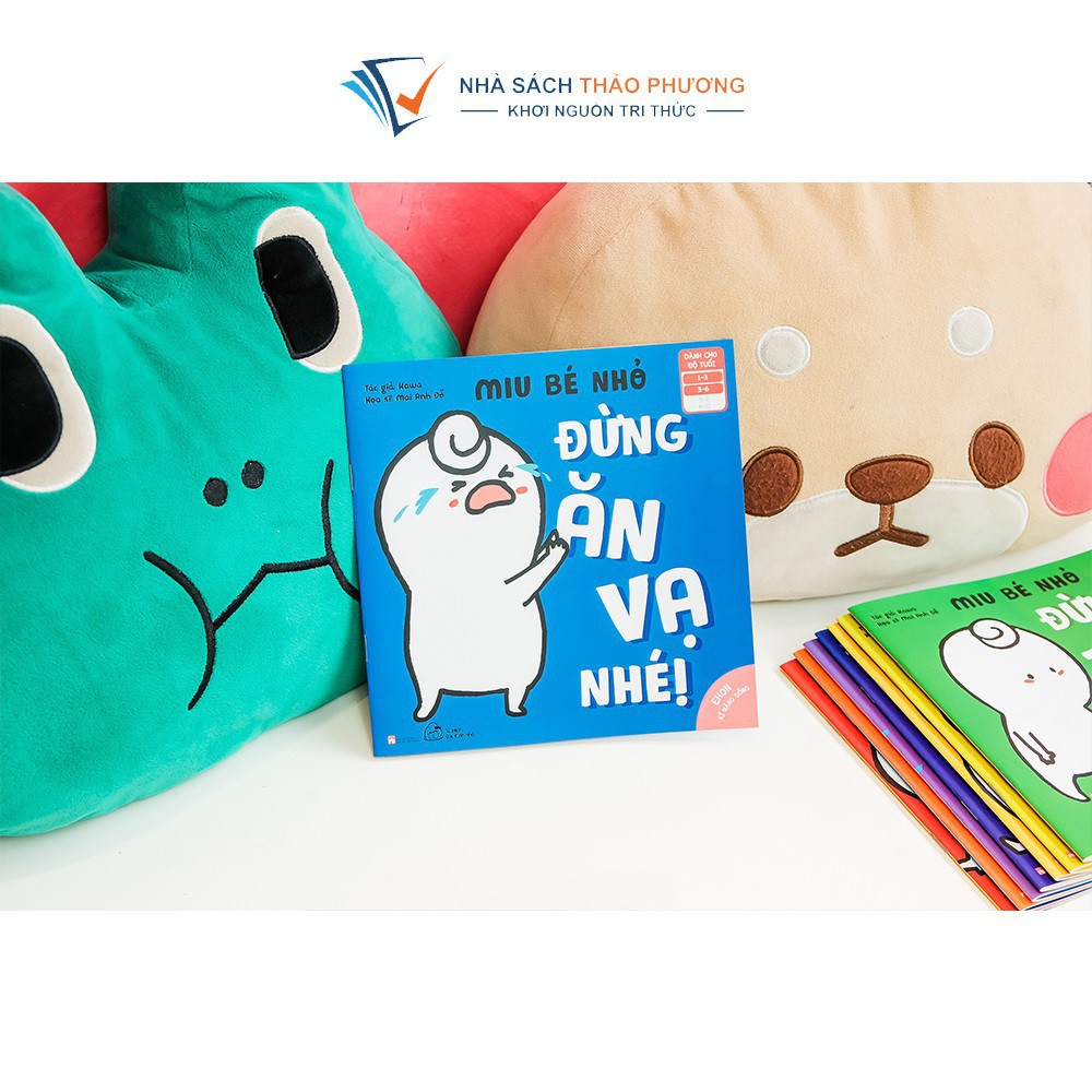 Sách Ehon kỹ năng sống - Miu bé nhỏ Đừng ăn vạ nhé cho bé 1-6 tuổi