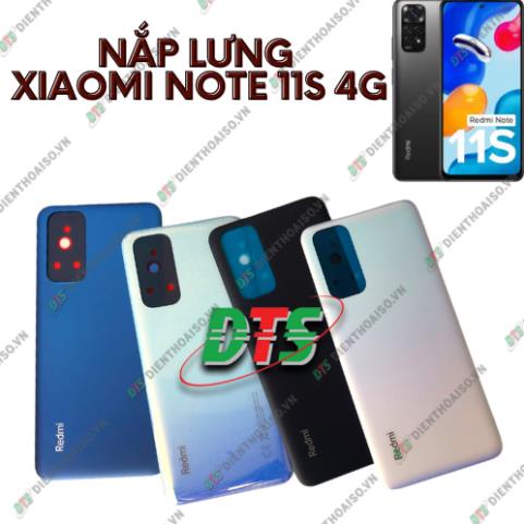 Nắp lưng xiaomi redmi note 11s 4g (xanh ,trắng, trắng xanh , xám đen)