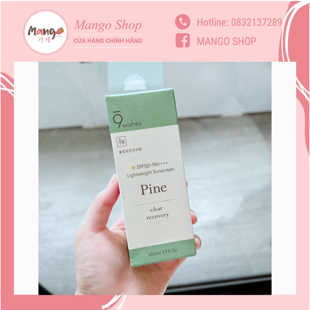 Kem Chống Nắng 9 Wishes Pine SPF 50+ PA ++++ 50ml Dành Cho Da Dầu Mụn