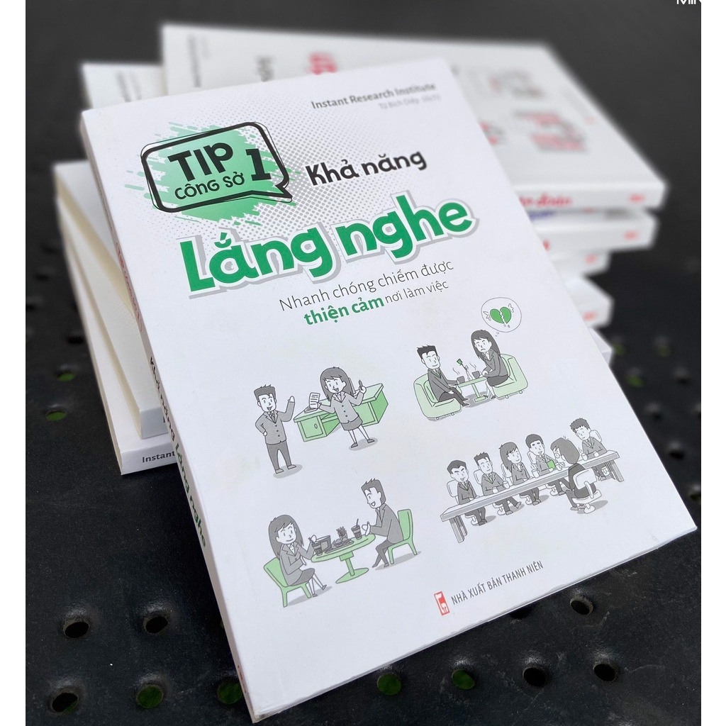 Sách - Tip công sở 1 - Khả năng lắng nghe - Nhanh chóng chiếm được thiện cảm nơi làm việc - ML-KN-88k-8936067603873