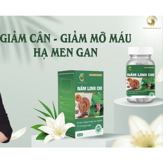 giảm cân Nấm linh chi (giảm bất chấp mọi cơ địa)