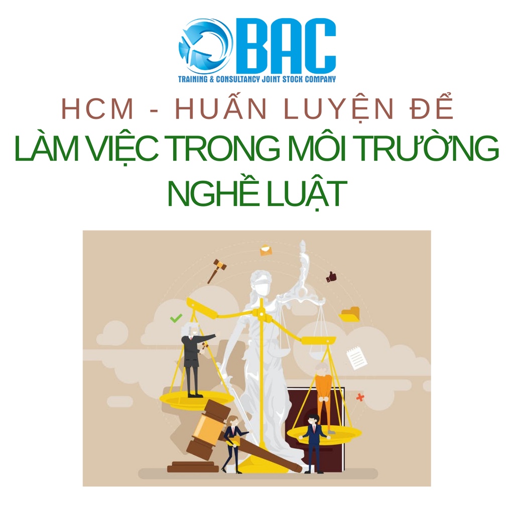 Khoá học Hồ Chí Minh làm việc trong môi trường nghề luật