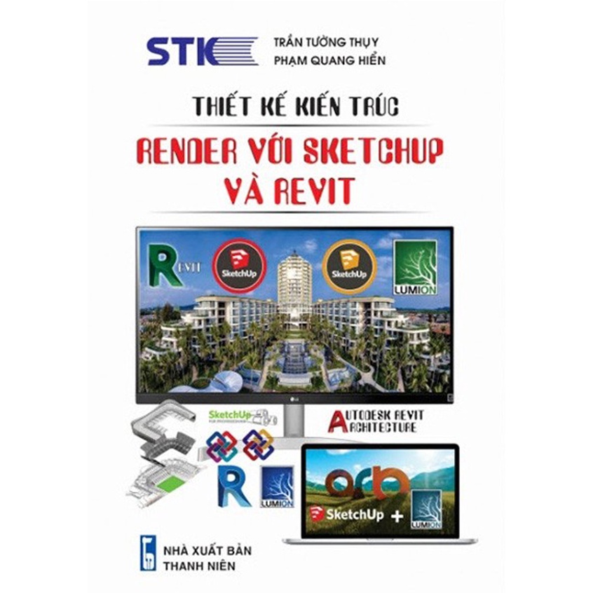 Sách - Thiết Kế Kiến Trúc - Render Với Sketchup Và Revit