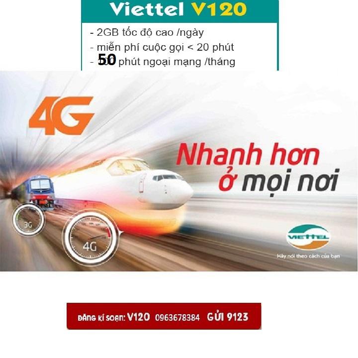 [Gấp Đôi Dung Lượng] Sim Viettel V120 Đột Biến Tặng 2GB 1 Ngày - Gọi Miễn Phí Viettel