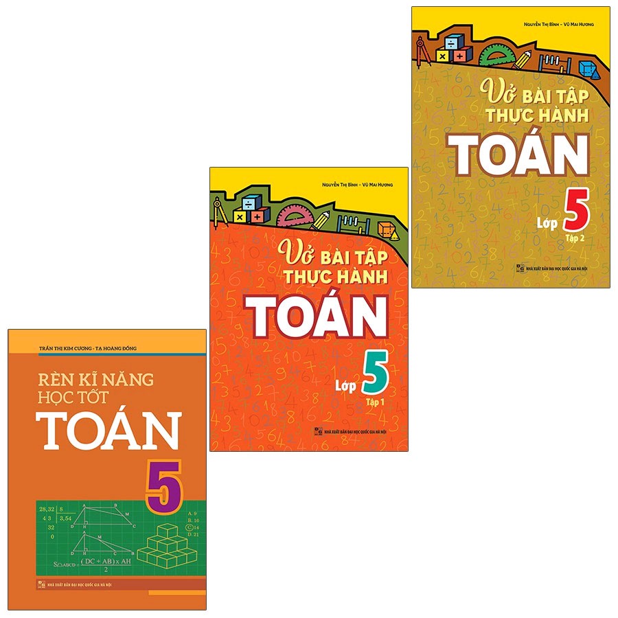 Sách: Combo 3 Cuốn Rèn Kĩ Năng Học Tốt Toán 5 + Vở Bài Tập Thực Hành Toán Lớp 5
