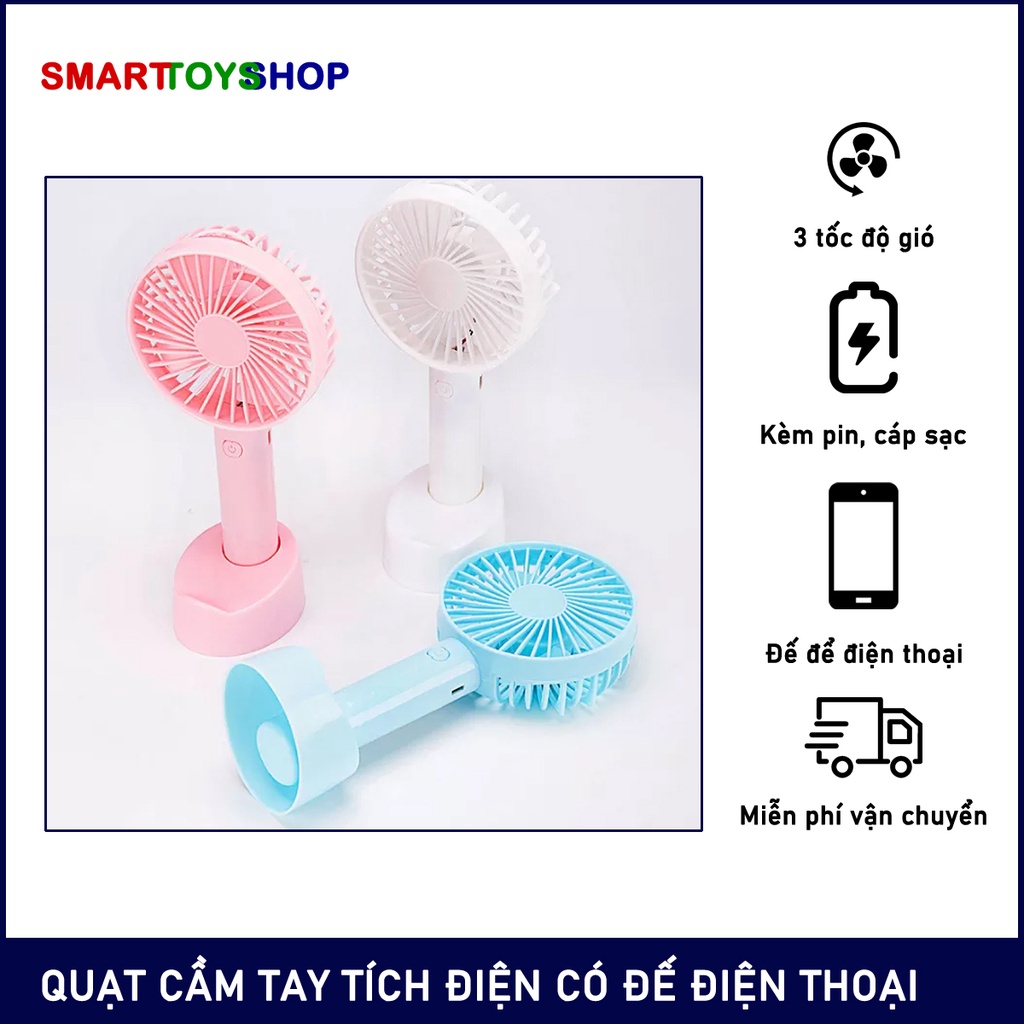 Quạt tích điện mini cầm tay, 3 chế độ gió cực khỏe, pin trâu, có đế để điện thoại