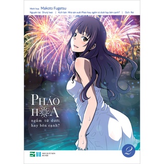 Truyện tranh - Boxset Pháo hoa - Ngắm từ dưới hay bên cạnh?