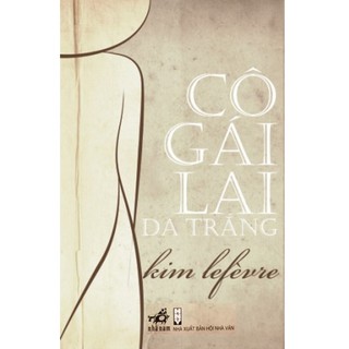 Cô Gái Lai Da Trắng