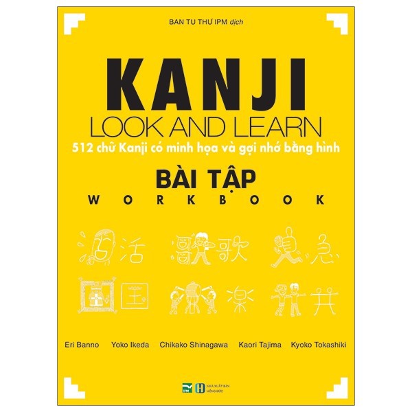 Sách bài tập Kanji Look And Learn 512 Chữ Hán Workbook