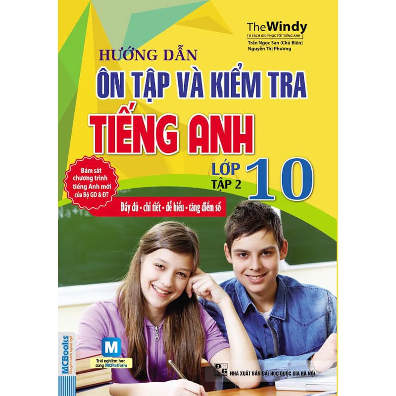 Sách - Hướng Dẫn ôn Tập Và Kiểm Tra Tiếng Anh Lớp 10 Tập 2