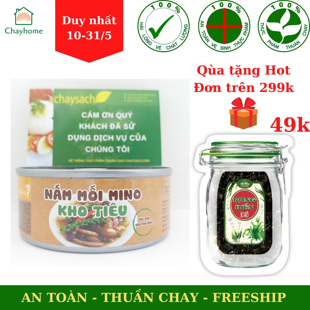 Nấm Mối Kho Tiêu Chay 150g - Đặc sản đảo Phú Quốc - Chayhome - Thực Phẩm Chay + TẶNG RONG BIỂN KHÔ AN NHIÊN đơn 299k