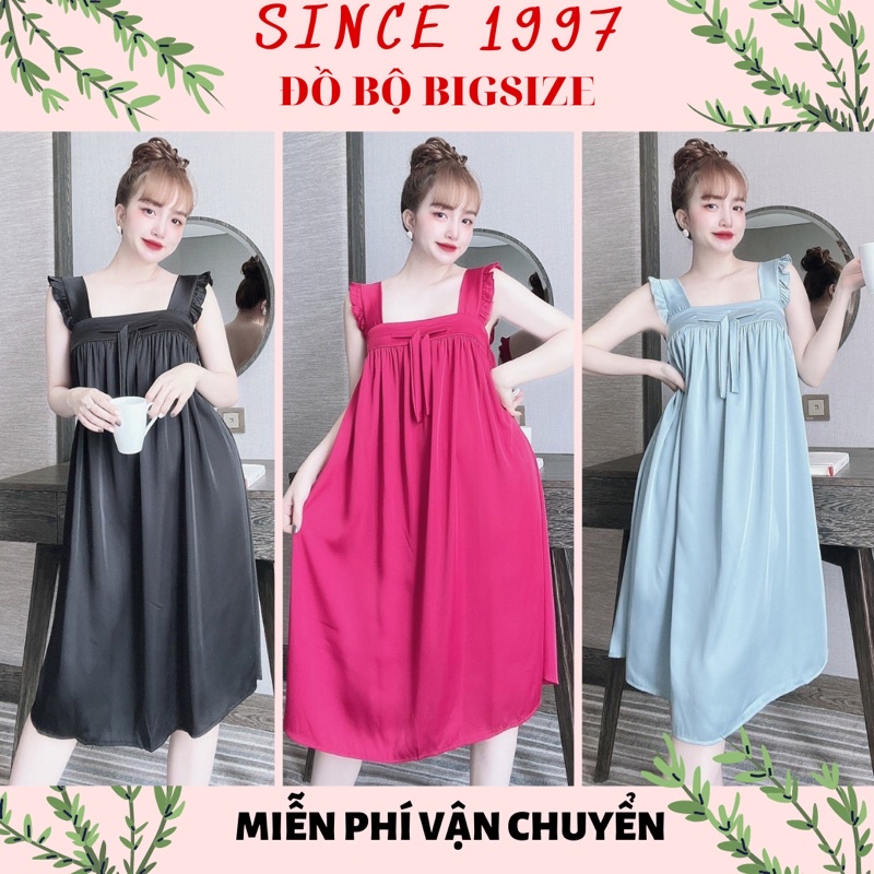 Pijama Bigsize ĐẦM 2 DÂY LATIN 60-90kg, lụa Latin cao cấp mềm mại và sang trọng