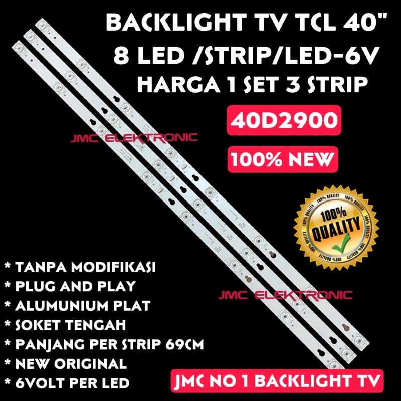 Đèn LED TV 40 INCH TCL 40 INCH 6V 40D2900 LED