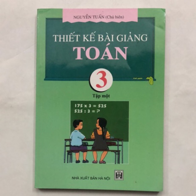 Sách - Thiết Kế Bài Giảng Toán 3 Tập 1