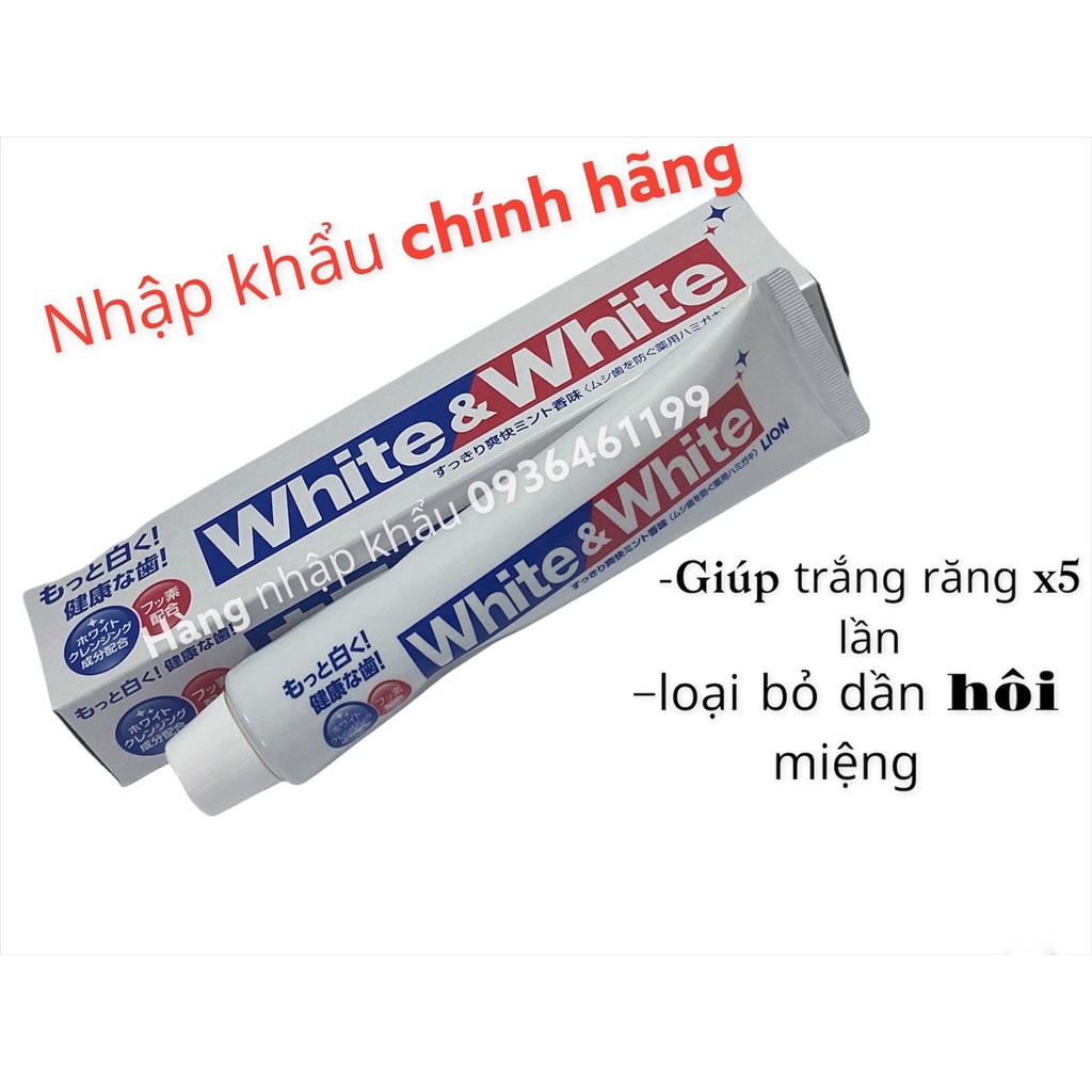 Kem Đánh Răng trắng răng White And White Lion Nhật Bản 150g