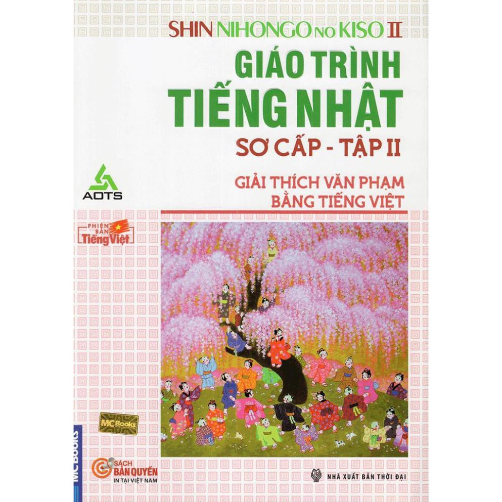 Sách Giáo trình Shin nihongo no kiso Sơ cấp 2 Giải thích văn phạm bằng tiếng Việt  - MCBooks