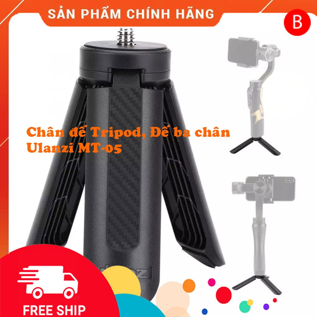 Chân đế Tripod (đế ba chân) cho Gopro,điện thoại,tay cầm chống rung chính hãng Ulanzi MT-05