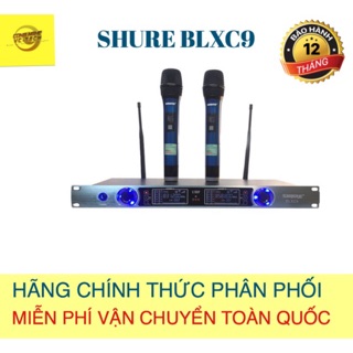 SALE 20% Micro Không Dây UHF SHURE BLXC9 Cao Cấp,Phiên Bản 2019