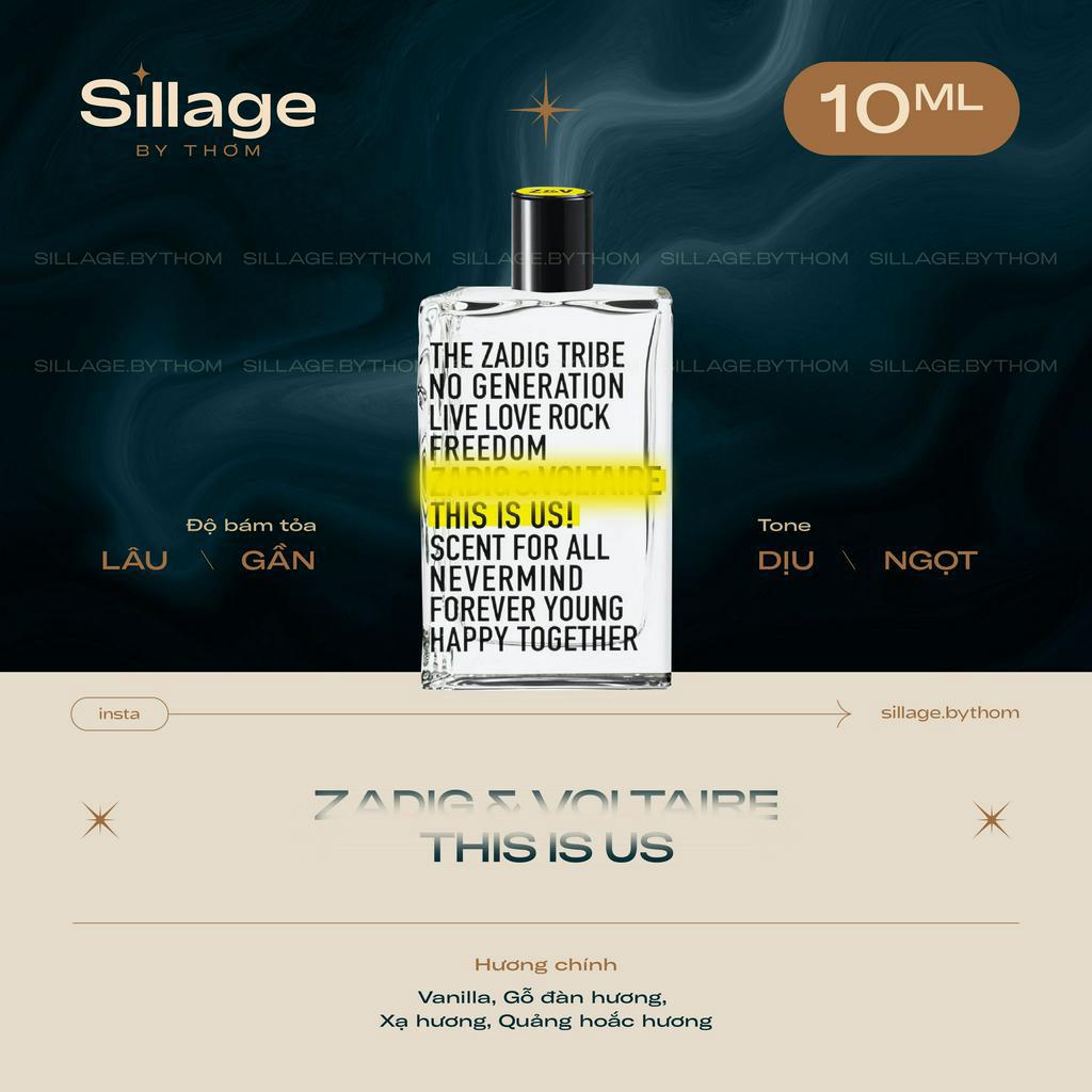 Z A D I G & V O L T A I R E THIS IS US EDT | Mẫu thử nước hoa unisex