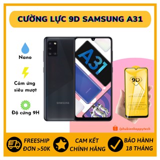 Kính cường lực 9D Samsung Galaxy A31 - HappyTech