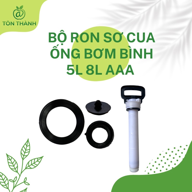 BỘ RON PHỐT ỐNG BƠM BÌNH XỊT 5L 8L AAA PHỤ TÙNG BÌNH XỊT THAY THẾ