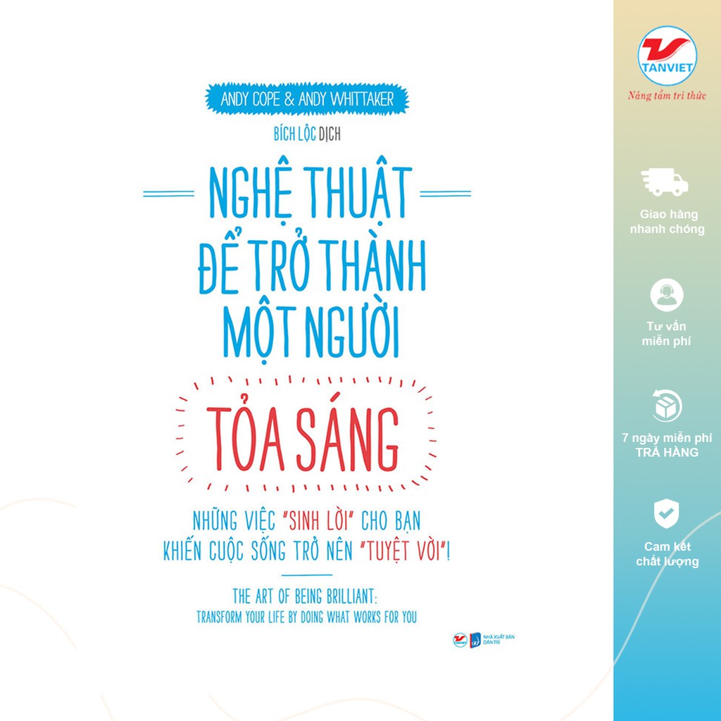 Sách Văn Học Giới Trẻ - Nghệ Thuật Để Trở Thành Một Người Tỏa Sáng
