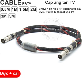 Cáp tín hiệu Angten TV nối đực cái DIY 0.5M đến 5M