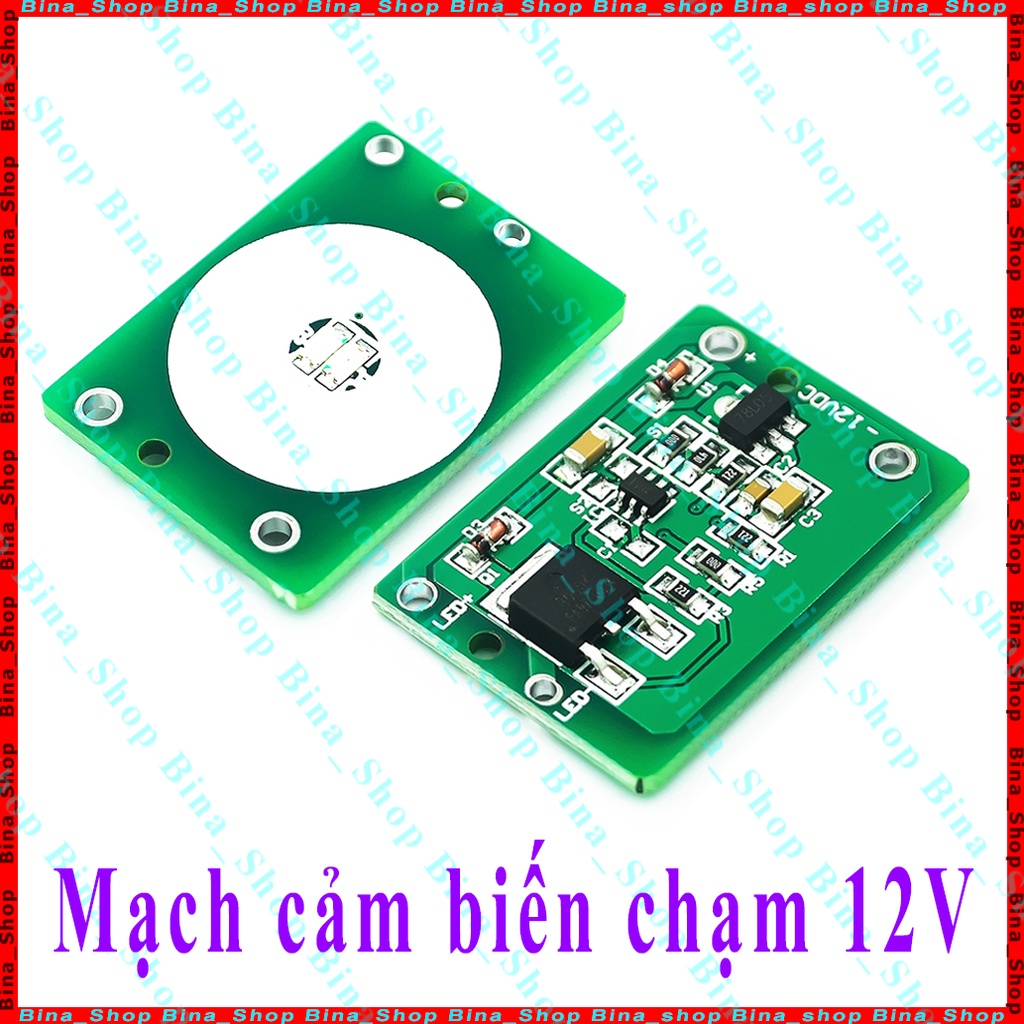 Mạch cảm biến chạm DC 12V, công tắc cảm ứng điện dung 12V 32x23mm
