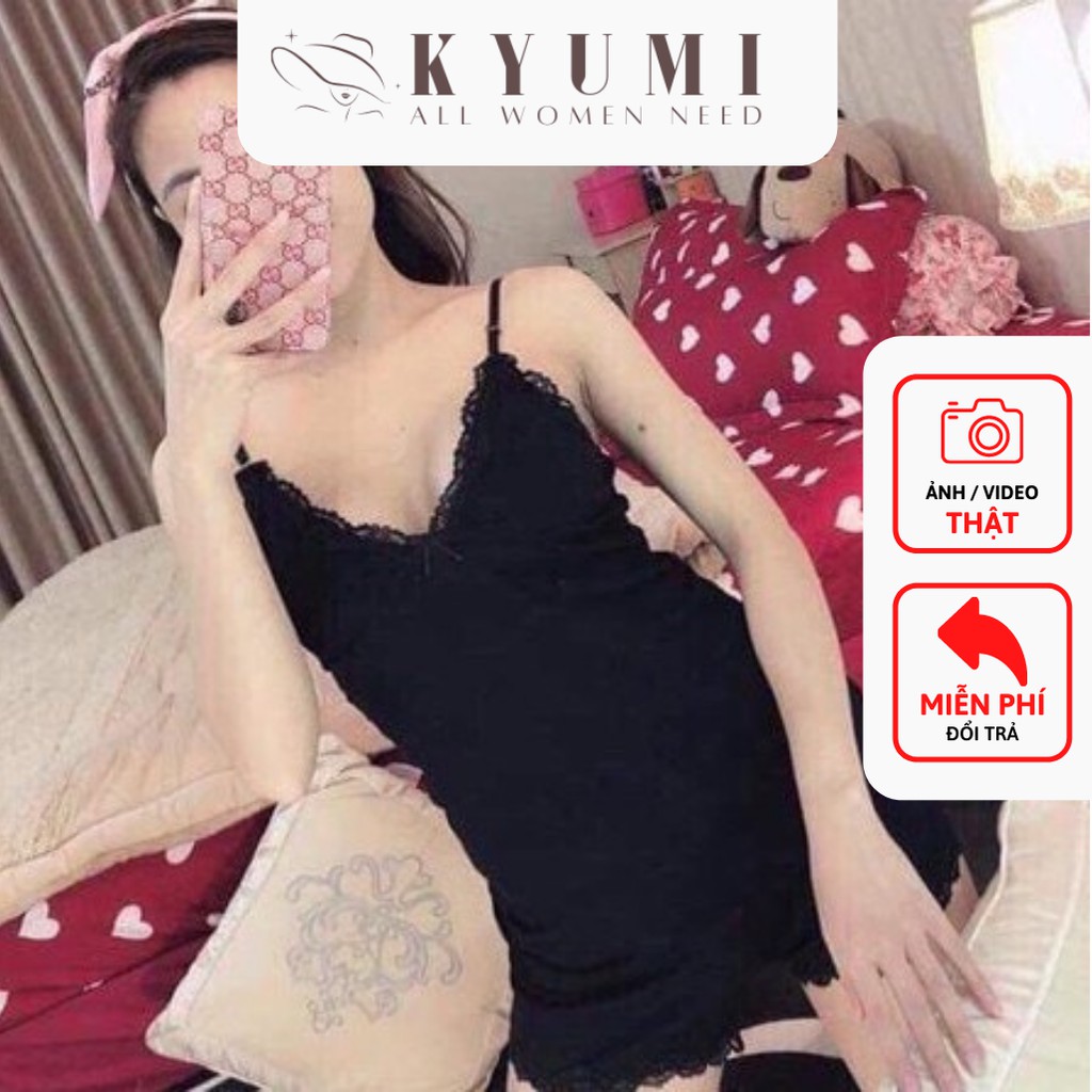 Đồ ngủ sexy đồ ngủ 2 dây viền ren KYUMI OFFICIAL, chất liệu thun borip cao cấp, freesize 40-60kg tùy chiều cao 007 | BigBuy360 - bigbuy360.vn