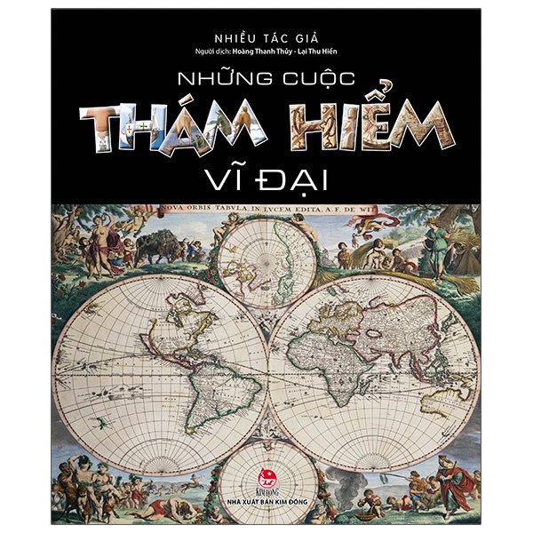 Sách - Những Cuộc Thám Hiểm Vĩ Đại (kim đồng)