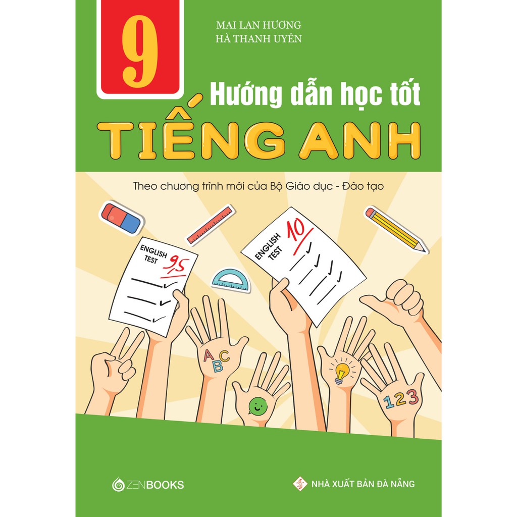 SÁCH - Hướng Dẫn Học Tốt Tiếng Anh 9 (CT mới của Bộ GD&ĐT) Mai Lan Hương