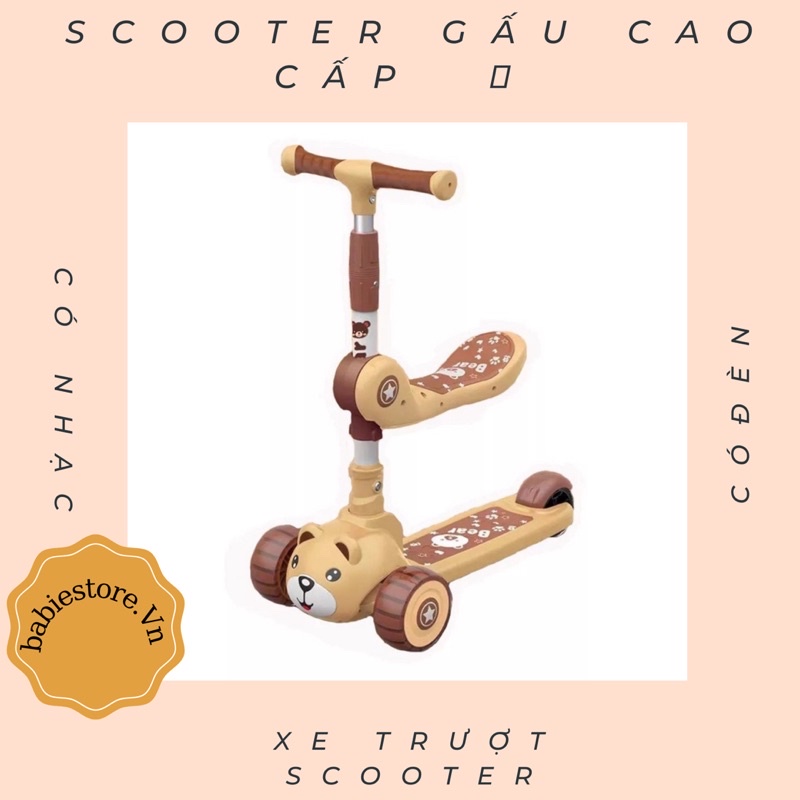 XE TRƯỢT SCOOTER KIÊM XE CHÒI CHÂN GẤU CAO CẤP CÓ NHẠC, ĐÈN CHO BÉ YÊU