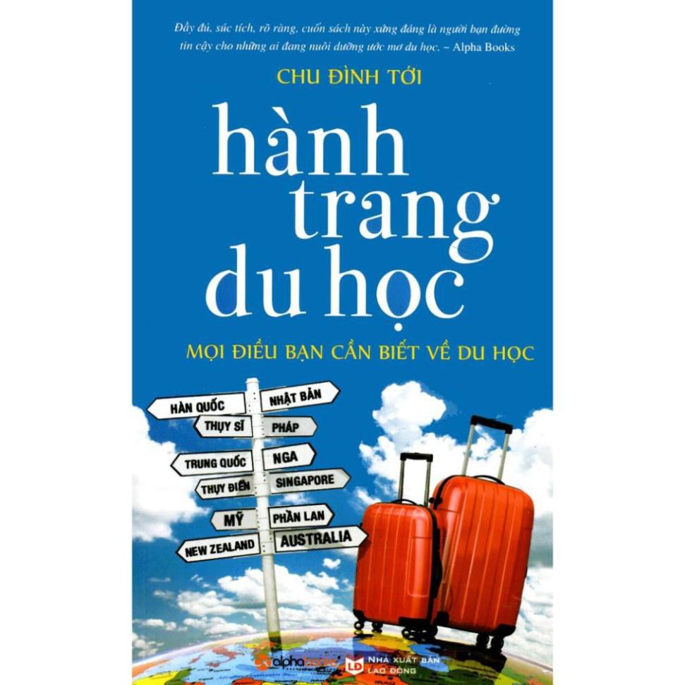 Sách Hành Trang Du Học - Mọi Điều Bạn Cần Biết Về Du Học - BẢN QUYỀN