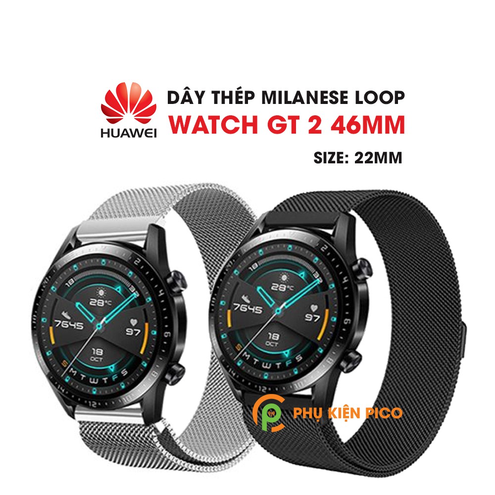 Dây đồng hồ Huawei Watch GT 2 Milanese Loop 22mm bằng thép không gỉ có khóa nam châm – Dây thép Milanese Loop