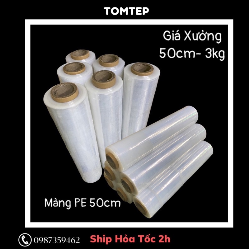 Màng Pe 50cm quấn hàng hóa, vali..nặng chuẩn 3kg lõi mỏng chuyên dùng đóng hàngg sẽ