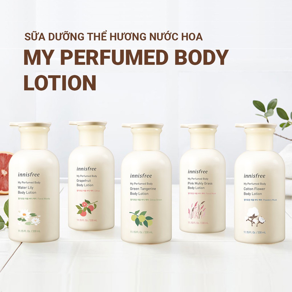 Sữa dưỡng thể hương nước hoa innisfree My Perfumed Body Lotion 330ml