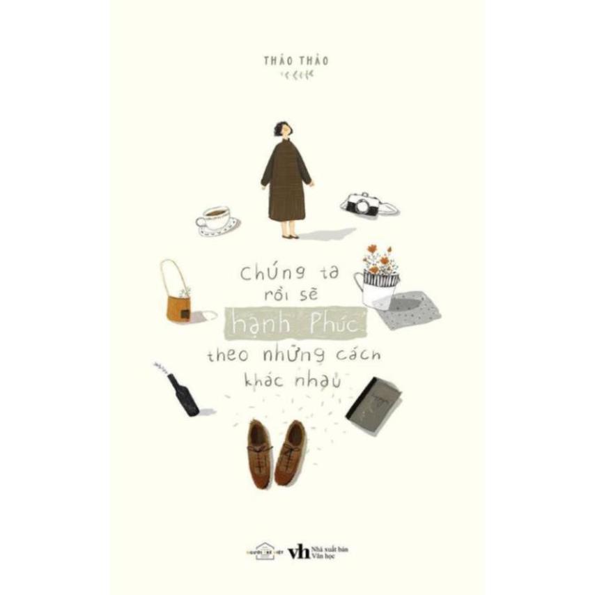 Sách - Chúng ta rồi sẽ hạnh phúc, theo những cách khác nhau - AZVietNam