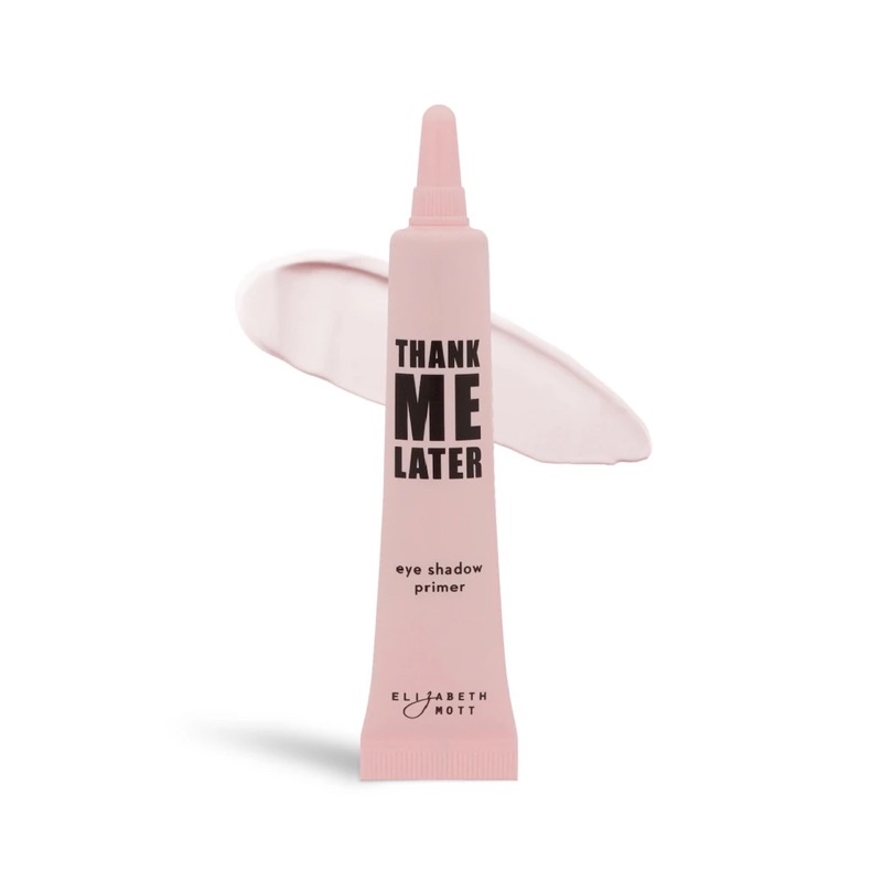 Kem lót mắt THANK ME LATER Eye Shadow Primer | BigBuy360 - bigbuy360.vn