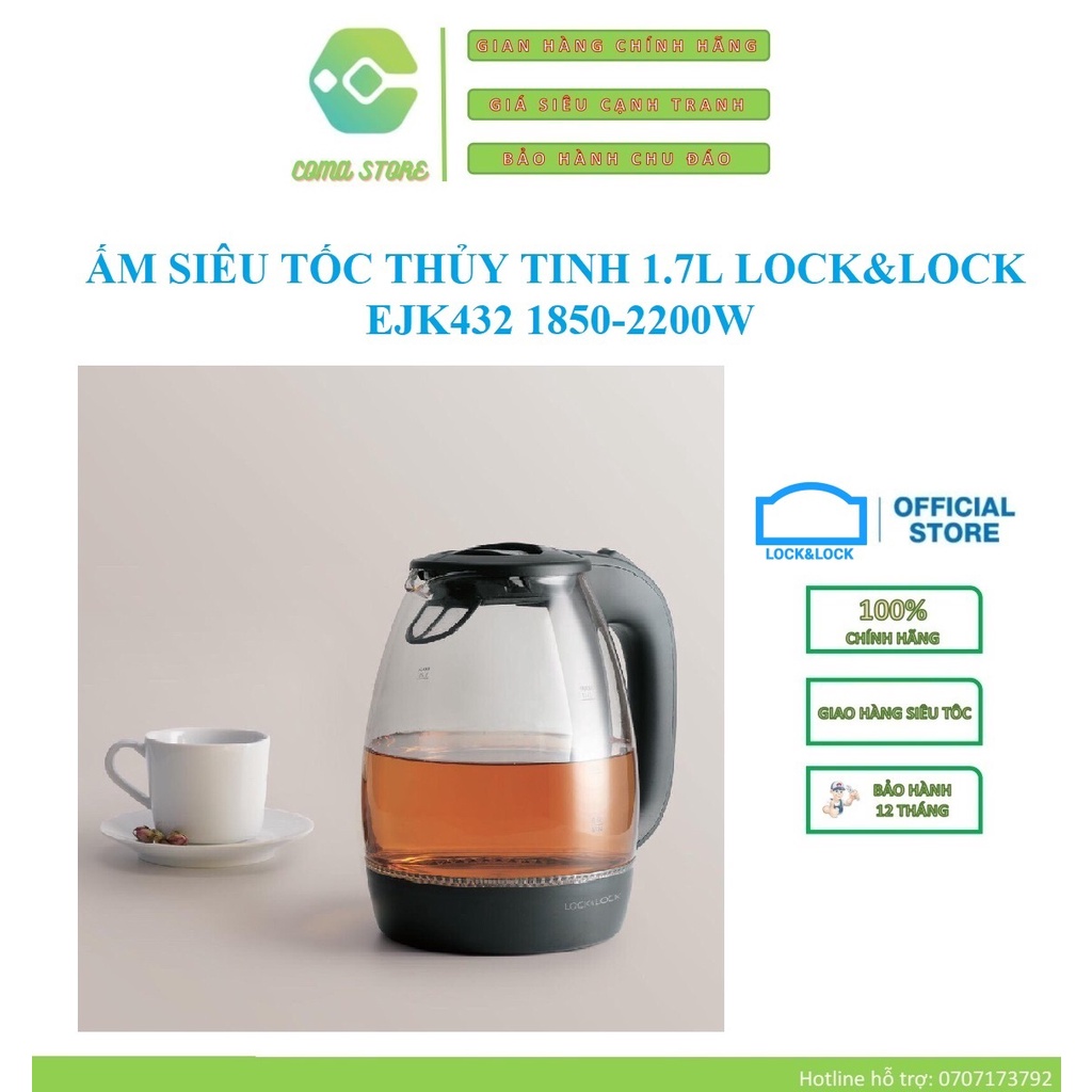 EJK432 - ẤM SIÊU TỐC THỦY TINH 1.7L LOCK&amp;LOCK 1850-2200W – BẢO HÀNH CHÍNH HÃNG 12 THÁNG