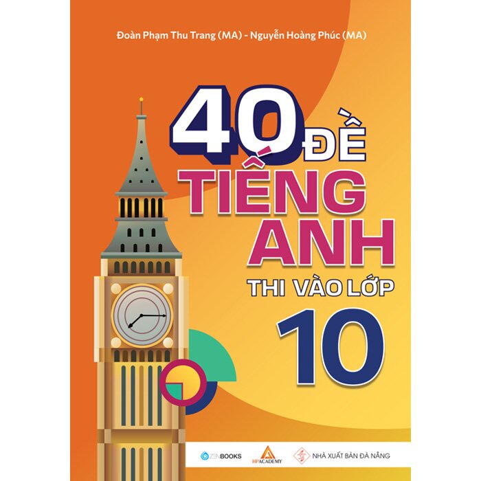 Sách - 40 Đề Tiếng Anh Thi Vào Lớp 10