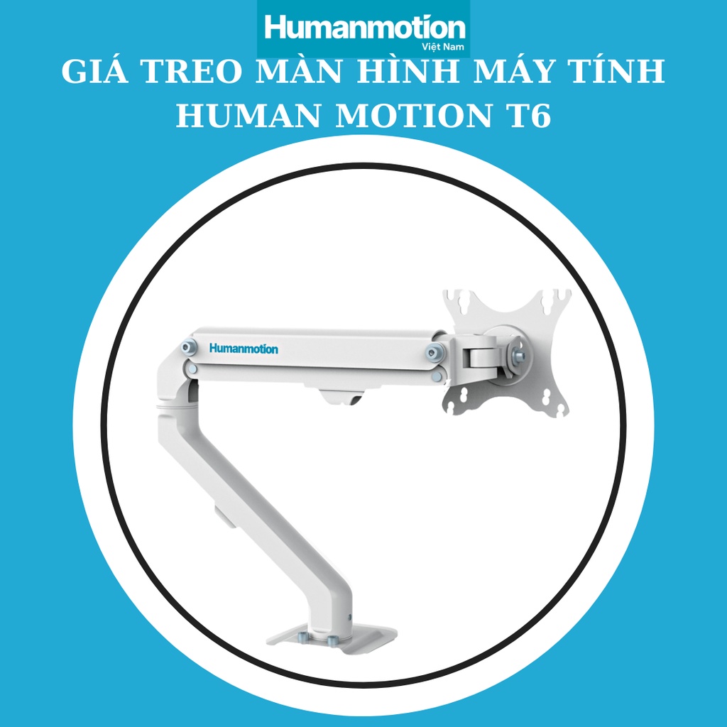 Giá treo màn hình máy tính Human Motion T6 | BigBuy360 - bigbuy360.vn