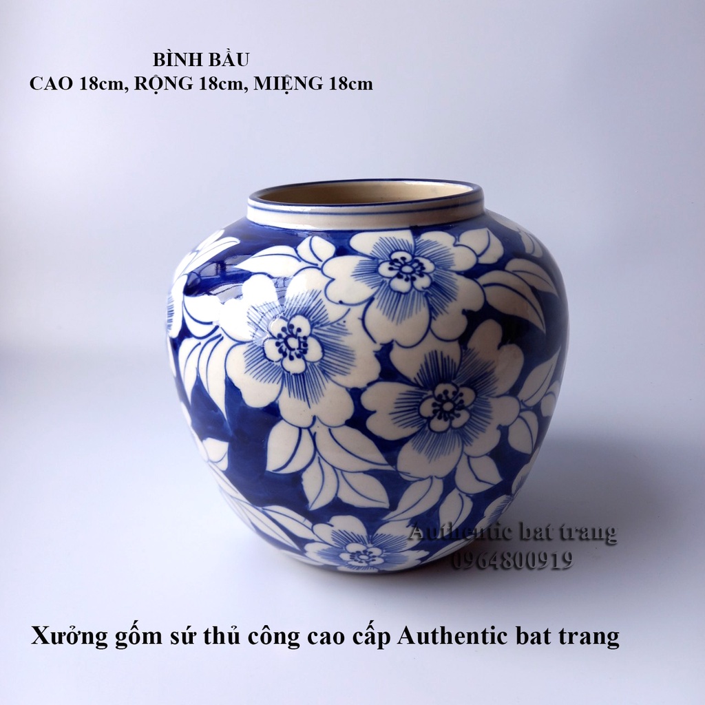 (HOT TREND) Bình cắm hoa, trang trí vẽ và vuốt tay thủ công 100% - Gốm sứ bát tràng chính hãng -  authentic bat trang