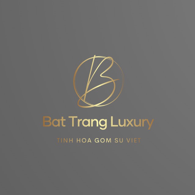 BÁT TRÀNG LUXURY.