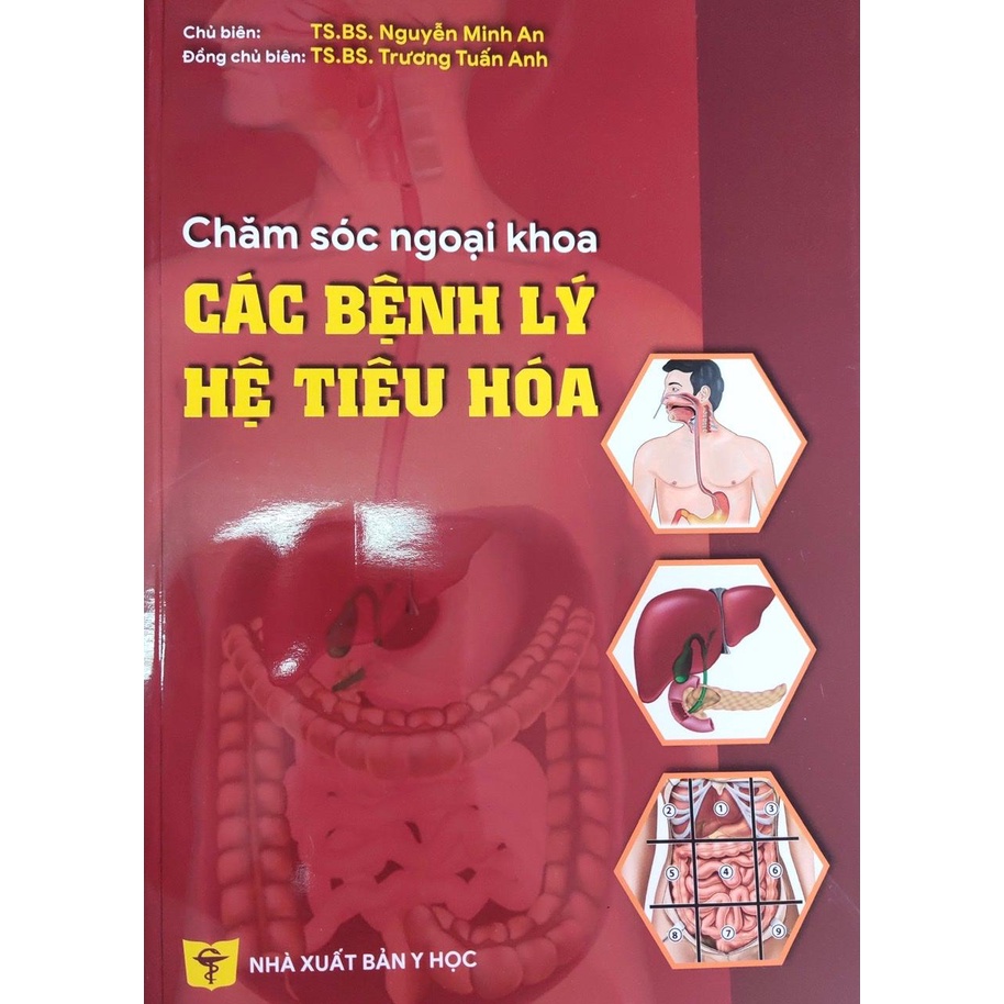 Sách - Chăm sóc ngoại khoa các bệnh lý hệ tiêu hoá