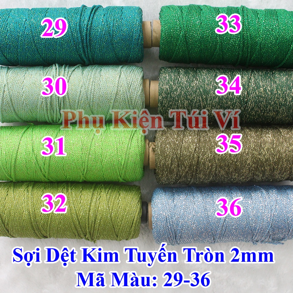 Sợi dệt kim tuyến tròn 2mm