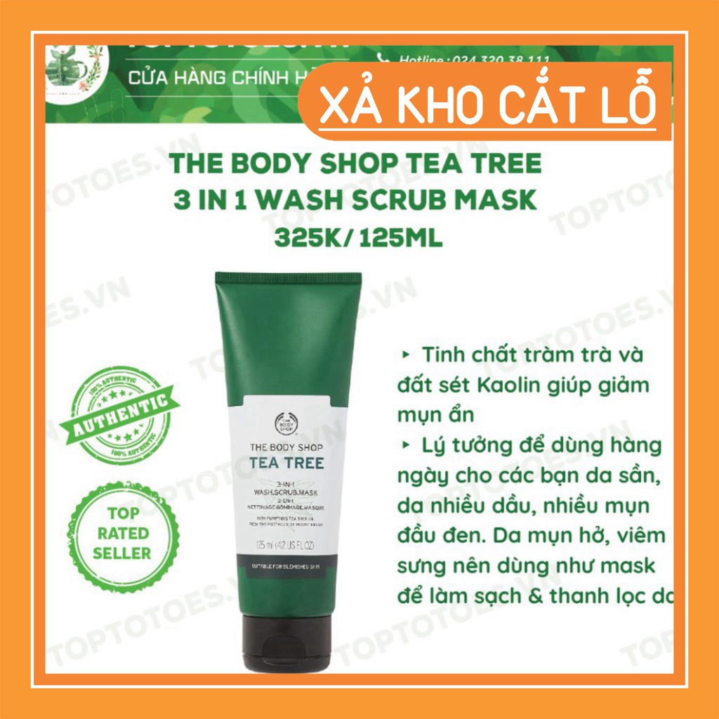 SỐC TẬN ÓC . Sữa rửa mặt kiêm mặt nạ và tẩy tế bào chết The Body Shop Tea Tree 3 In 1 Wash Scrub Mask làm sạch sâu, deto