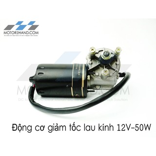 Động cơ giảm tốc 12V-50W (Hàng mới)