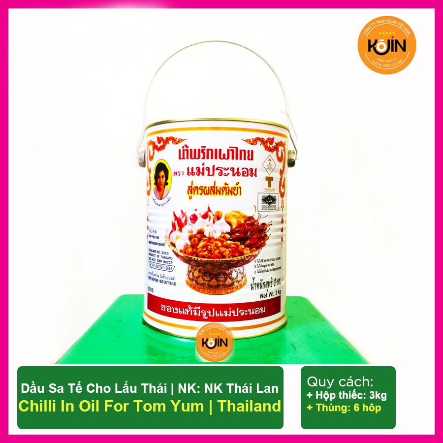 Dầu Sa Tế Cho Lẩu Thái - Chilli In Oil For Tom Yum Hộp Thiếc 3kg