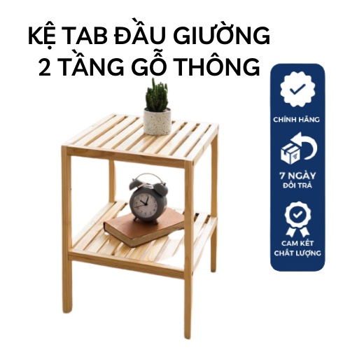 Kệ tab đầu giường 2 tầng gỗ thông decor phòng ngủ thiết kế gọn gàng kt 35x35x61cm