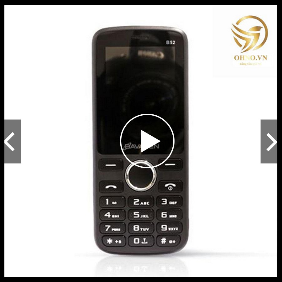 Điện Thoại Pin Trâu Giá Rẻ BAVAPEN B52 Thách Thức Giới Hạn Thời Gian - OHNO Việt Nam